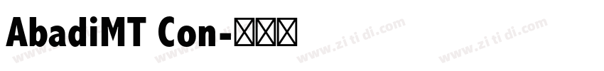 AbadiMT Con字体转换